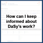 How can I keep informed about DaSy's work?