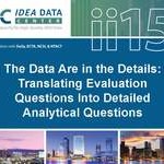 The Data Are in the Details: Translating Evaluation Questions Into Detailed Analytical Questions