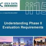 Understanding Phase II Evaluation Requirements