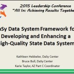 DaSy Data System Framework for Developing and Enhancing a High-Quality State Data System