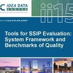 Tools for SSIP Evaluation: System Framework and Benchmarks of Quality