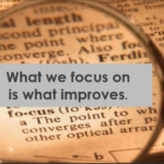 Screen shot of slide: What we focus on is what improves.