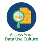 Assess Your Data Use Culture Tile